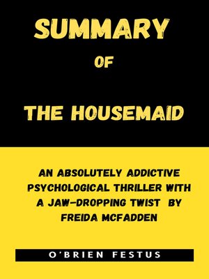 cover image of SUMMARY OF THE HOUSEMAID